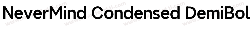 NeverMind Condensed DemiBold字体转换